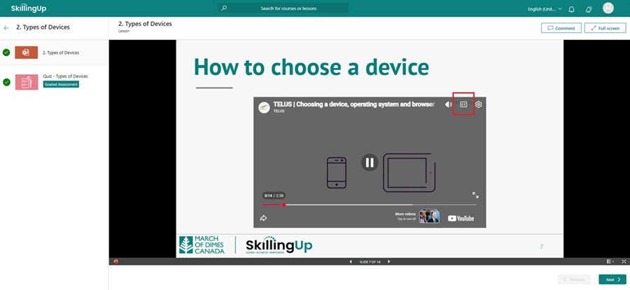 You can turn on Closed Captions for the video by moving your mouse over the video as it’s playing and clicking on the button on the top right.