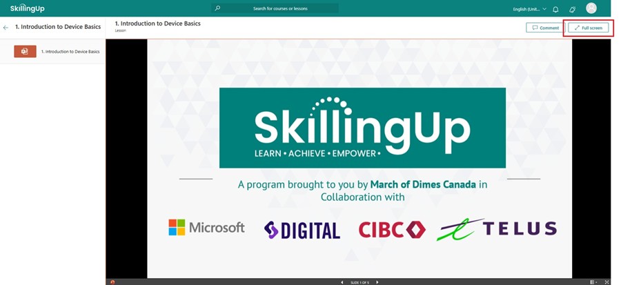 You can make the lesson take up your full screen by clicking “Full Screen” at the top right.